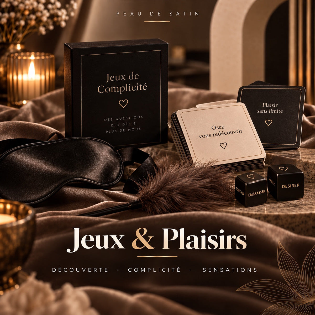 Jeux & Plaisirs — Peau de Satin